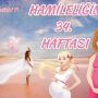 Hamileliğin (Gebeliğin) 34. Haftası - Nasıl Beslenmeli? Anne ve Bebekteki Değişimler